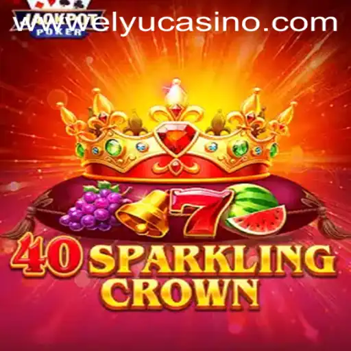 40SparklingCrown: A Comprehensive Guide to Elyucasino's Latest Sensation