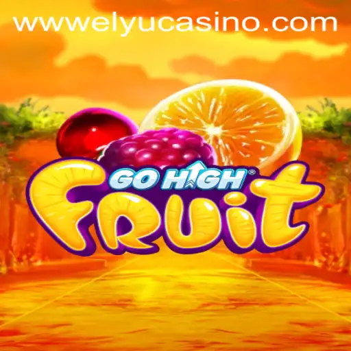 Exploring the Thrilling Adventure of GoHighFruit on Elyucasino