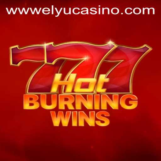 Discover the Thrills of HotBurningWins: A Deep Dive into Elyucasino's Latest Sensation