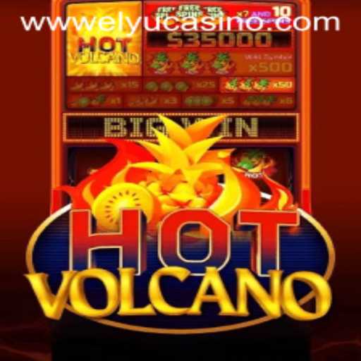 Exploring the Eruptive Excitement of HotVolcano at Elyucasino