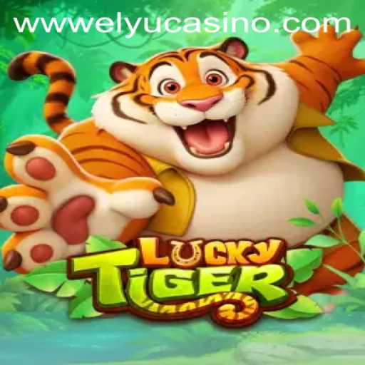Exploring the Thrilling World of LuckyTiger at Elyucasino