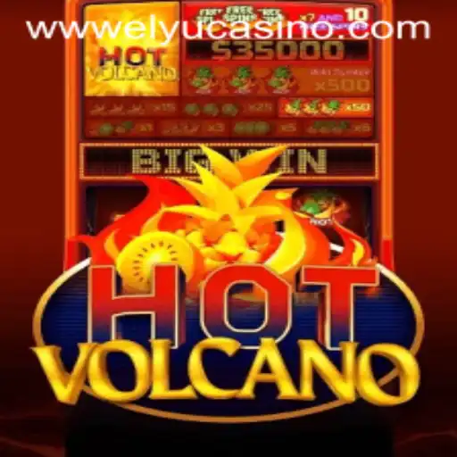 Exploring the Eruptive Excitement of HotVolcano at Elyucasino