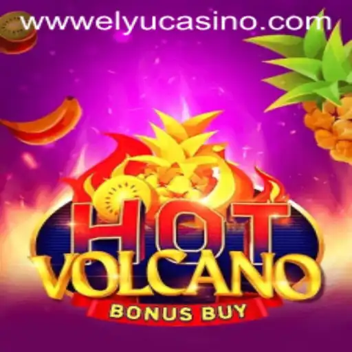 Exploring the Thrills of HotVolcanoBonusBuy at Elyucasino