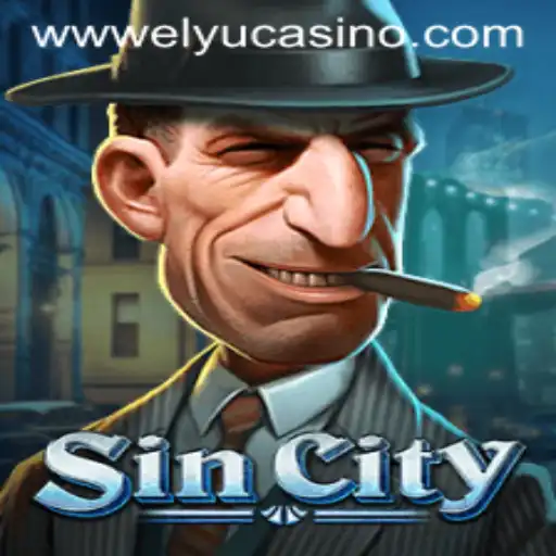 Exploring the World of SinCity: A Guide to Elyucasino
